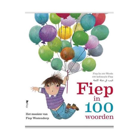 fiep in 100 woorden - fiep westendorp