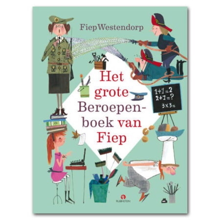 grote beroepenboek van fiep - jfiep westendorp - joren en kasper van der voort - uitgeverij rubinstein