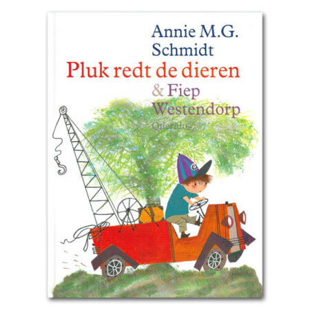 pluk redt de dieren - annie m.g. schmidt - fiep westendorp - querido