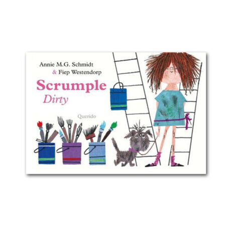 scrumple - dirty - annie m.g. schmidt - fiep westendorp - floddertje - querido
